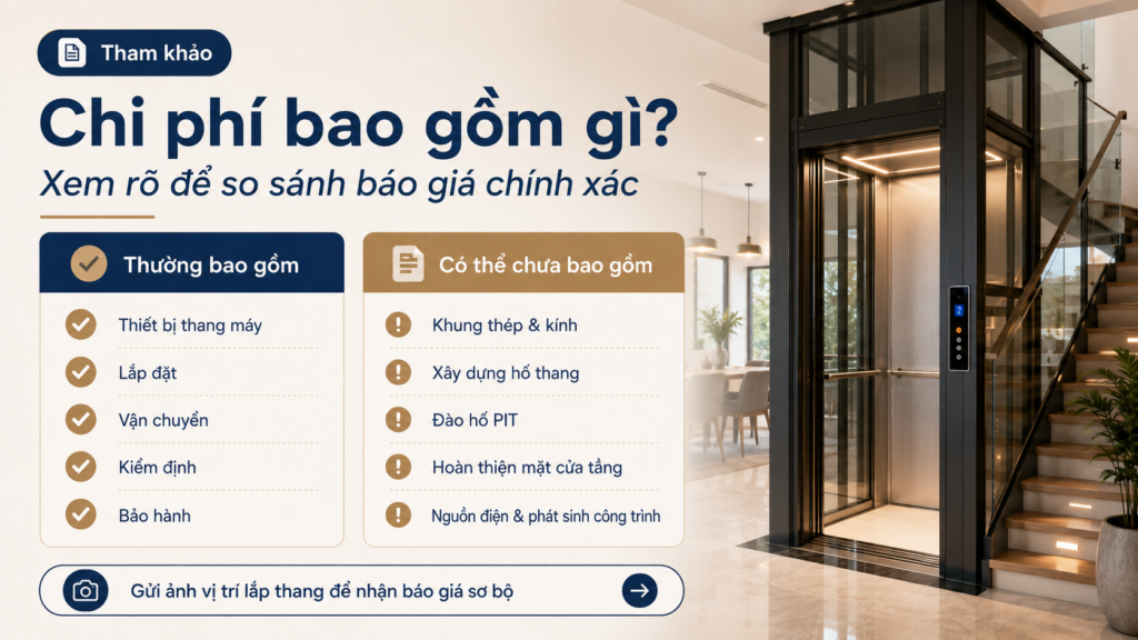 Các hạng mục thường bao gồm trong giá thang máy gia đình